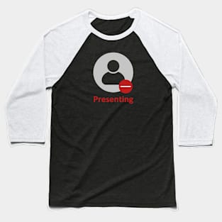 Status Presenting Baseball T-Shirt